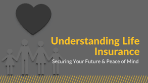The Role of Life Insurance in Financial Planning: Ensuring Security and Peace of Mind